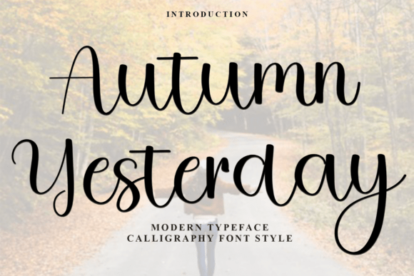 Autumn Yesterday: A Distinctive Handwritten Font for Editorial Mood