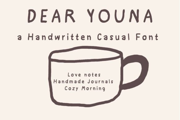 Dear Youna Font: A Cozy Handwritten Typeface for Digital Design