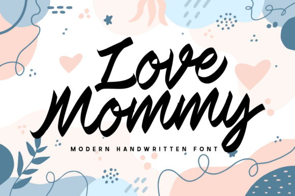 Designing with the Love Mommy Script Font for Modern Websites