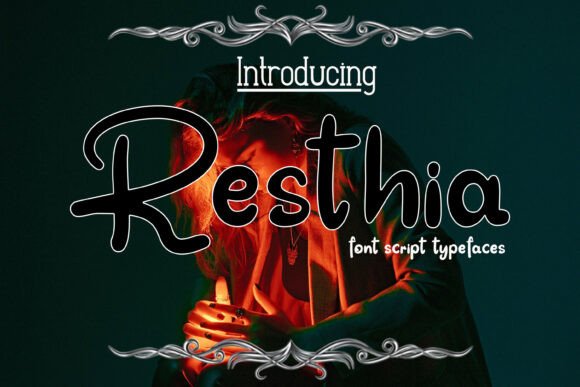 Resthia: The Soft Script Font for a Distinctive Business Brand
