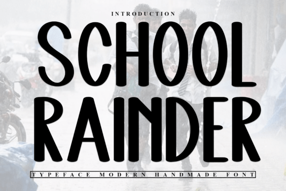 School Rainder: A Creative Font for Handmade Products