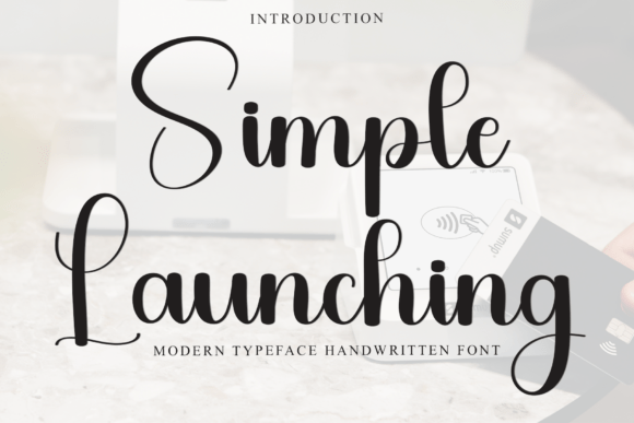 Simple Launching: A Craft-Friendly Script Font for Memorable Designs