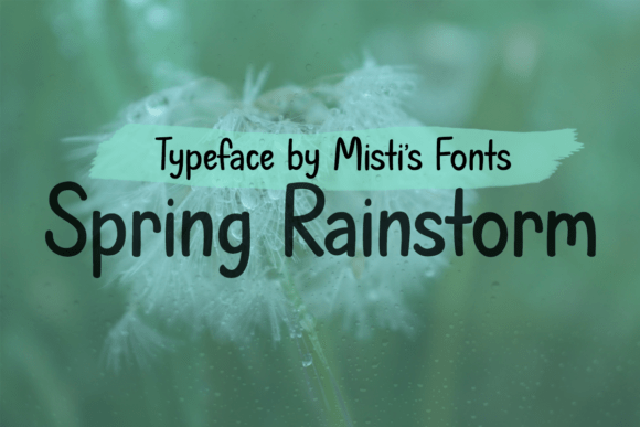 Spring Rainstorm: A Font Review for Crafters and Creators