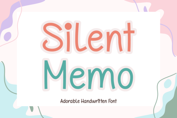 The Silent Memo Font: A Handwritten Friend for Digital Brands